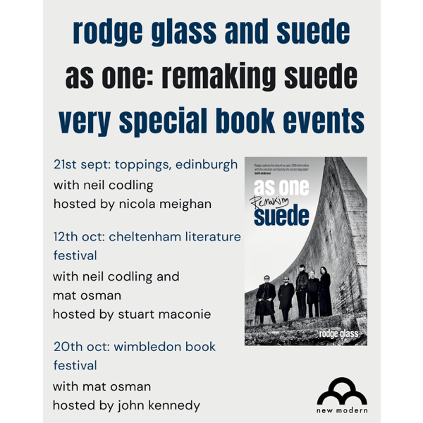 AS ONE: REMAKING SUEDE<br>BOOK TOUR DATES
