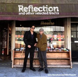 John Brandham And Mike Boguski : Reflections And Other Selected Tracks Vinyl